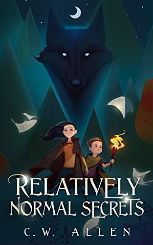 Relatively Normal Secrets by [C.W. Allen]