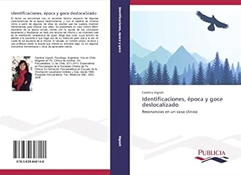 Paperback Identificaciones, época y goce deslocalizado [Spanish] Book