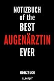 Notizbuch für Augenärzte / Augenarzt / Augenärztin: Originelle Geschenk-Idee [120 Seiten gepunktet Punkte-Raster blanko Papier]