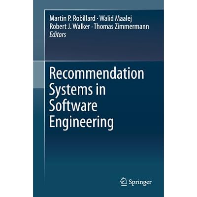 Recommendation Systems in Software Engineering
