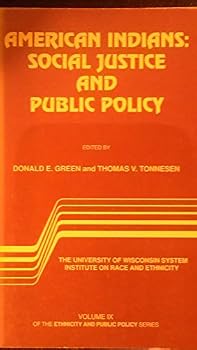 Paperback American Indians: Social Justice and Public Policy (Ethnicity and Public Policy) Book