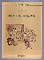 Relato del horizonte 8477314098 Book Cover