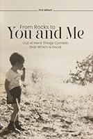 From Rocks To You And Me 1967778949 Book Cover