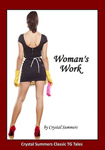 Woman's Work (Part One)