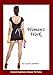 Woman's Work (Part One)