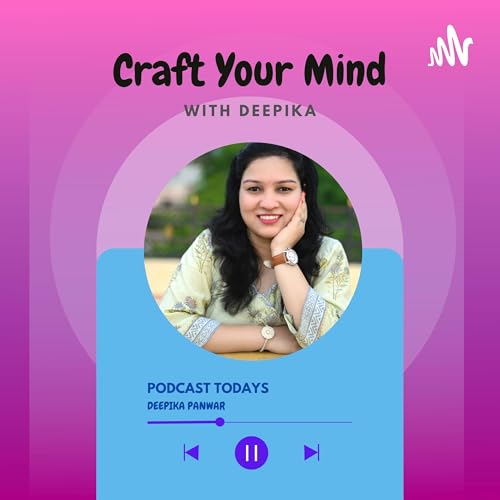 Page de couverture de Craft Your Mind with Deepika