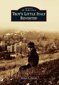 Paperback Troy's Little Italy Revisited Book