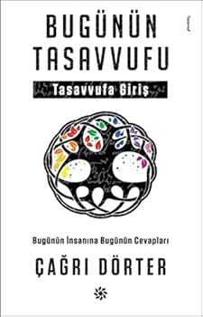 Paperback Bugünün Tasavvufu Bugünün Insanina Bugünün Cevaplari [Turkish] Book