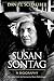 Susan Sontag: A Biography