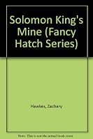 Solomon King's Mine (Fancy Hatch, No. 3) 0523421362 Book Cover
