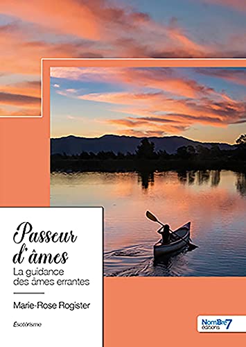 Passeur d'âmes: La guidance des âmes errantes