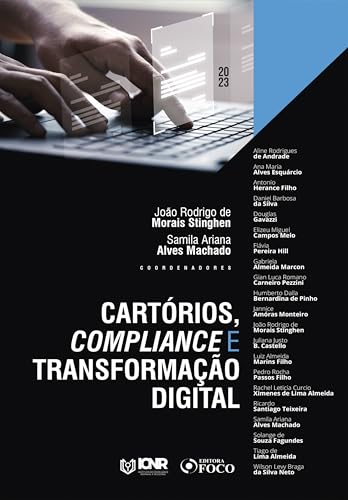 Cartórios, compliance e transformação digital – 1ª ed – 2023