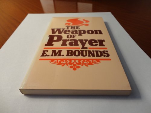 The Weapon of Prayer B0006YN5MK Book Cover