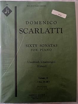 Unknown Binding Domenico Scarlatti Sixty Sonatas For Piano , Unedited, Unarranged (Urtext) - Kalmus Piano Series Volume II Book