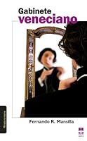 Gabinete veneciano (Mirada Narrativa) 8493872911 Book Cover