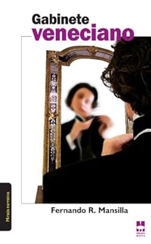 Paperback Gabinete veneciano (Mirada Narrativa) (Spanish Edition) [Spanish] Book