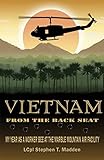 Vietnam From The Back Seat: My Year as a worker bee at the Marble Mountain Air Facility
