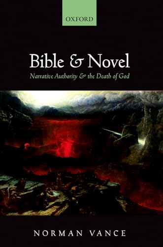 Bible and Novel: Narrative Authority and the Death of God