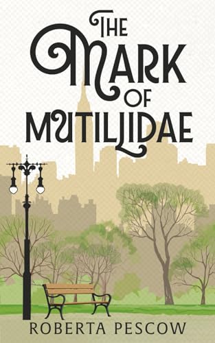 The Mark of Mutillidae