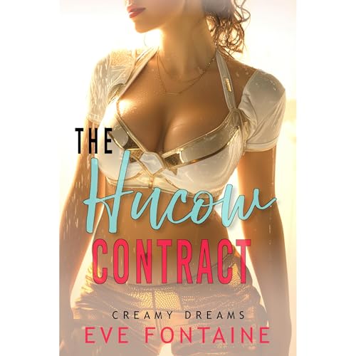 Listen to The Hucow Contract by Eve Fontaine episode artwork