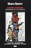 Marvel Knights by Dixon & Barreto: Defenders of the Streets (Marvel Knights, 1)