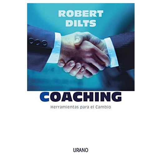 Coaching: herramientas para el cambio (Crecimiento personal)