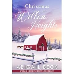 Christmas in Willow Heights Audiolibro Por Abigail Beck arte de portada