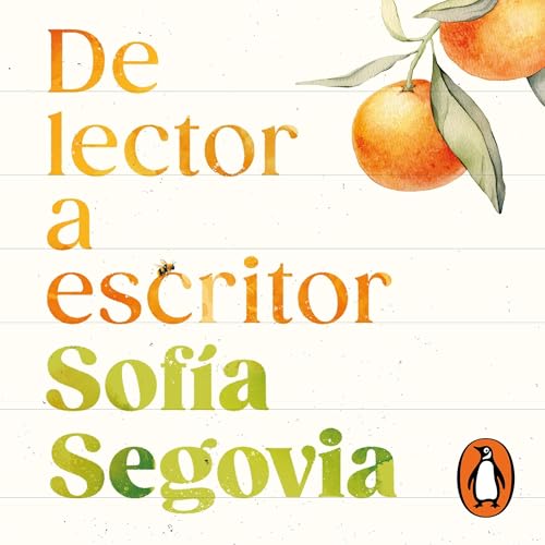 De lector a escritor [From Reader to Writer] - Sofía Segovia episode artwork