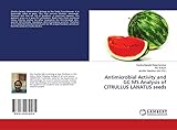 gc-ms agilent 5973  Antimicrobial Activity and GC MS Analysis of CITRULLUS LANATUS seeds