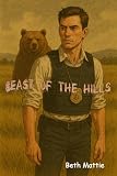 beast quest  Beast of the Hills (The Bryce Carasi Fles Book 4) (English Edition)