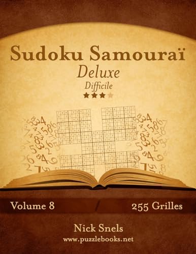 Sudoku Samouraï Deluxe - Difficile - Volume 8 - 255 Grilles (French Edition)