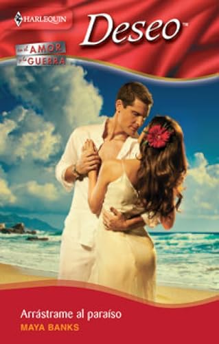 Arrástrame al paraíso (Deseo nº 1712)