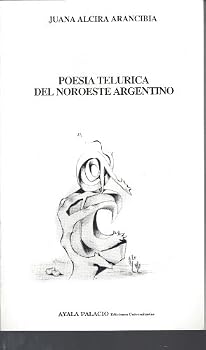Paperback Poesi´a telu´rica del noroeste argentino (Spanish Edition) [Spanish] Book
