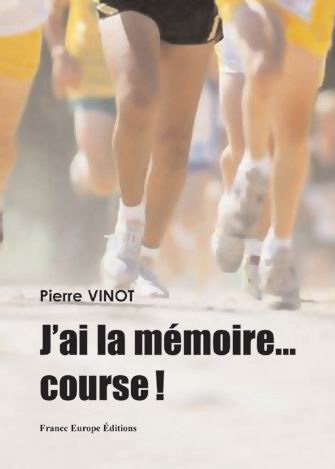 J'ai la mémoire... course !