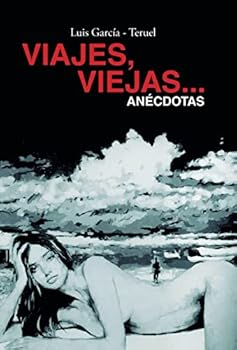 Hardcover Viajes, viejas...anécdotas [Spanish] Book
