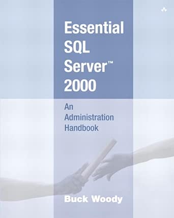 Sql Server Administration Book Essential SQL Server 2000: An Administration Handbook: Stacie Parillo ...