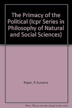 Hardcover The Primacy of the Political Book