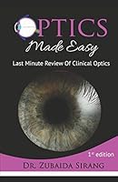 Optics Made Easy: Last Minute Review Of Clinical Optics B08D4VRQ34 Book Cover