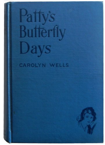 Patty's Butterfly Days B000OI1WSM Book Cover