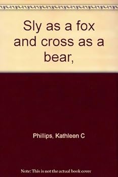 Unknown Binding Sly as a fox and cross as a bear, Book