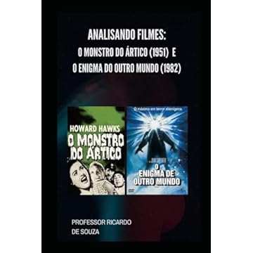 Capa do livro Analisando: O Monstro do Ártico (1951) e O Enigma do Outro Mundo (1982): Análise (Portuguese Edition)