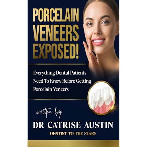 Porcelain Veneers Exposed! by Catrise Austin episode artwork