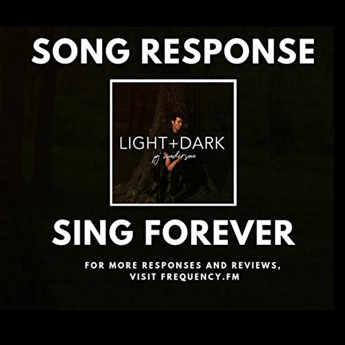 Song Response - Sing Forever by PJ Anderson