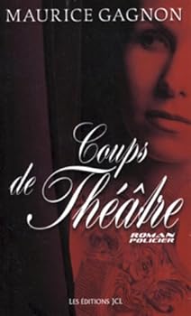 Paperback Coups de Theatre [French] Book