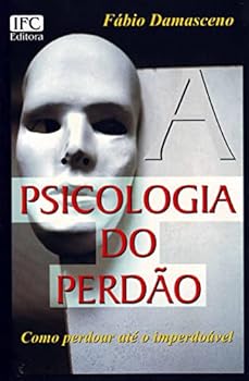 Paperback A PSICOLOGIA DO PERDAO [Portuguese_Brazilian] Book