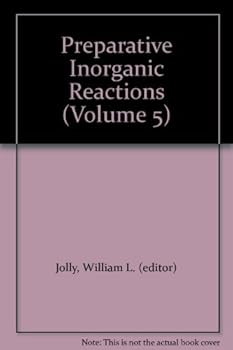 Hardcover Preparative Inorganic Reactions (Volume 5) Book