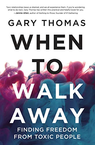  When to Walk Away: Finding Freedom from Toxic People Livre PDF Gratuit