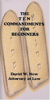 Paperback The Ten Commandments for Beginners Book