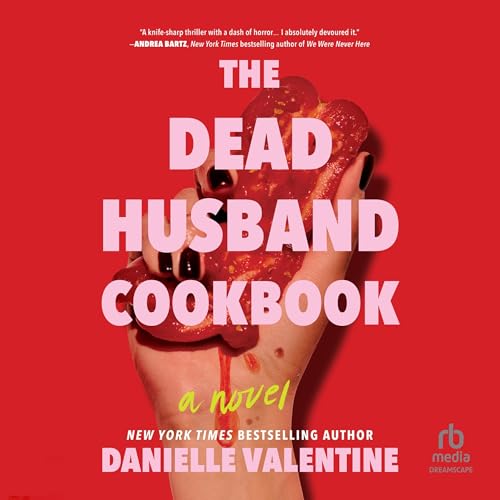 The Dead Husband Cookbook (Authored by Danielle Valentine) episode artwork
