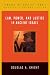 Law, Power, and Justice in Ancient Israel (Library of Ancient Israel)